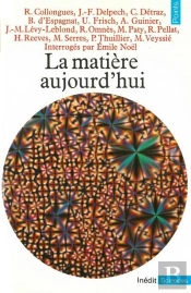 La Matiere Aujourd'Hui