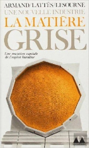 La Matiere Grise