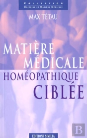 La Matiere Medicale Homeopathique Ciblee