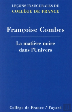 Bertrand.pt - La Matière Noire Dans L'Univers