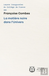 La Matière Noire Dans L'Univers