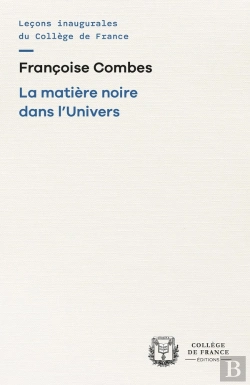 Bertrand.pt - La Matière Noire Dans L'Univers