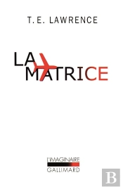 La Matrice ; Notes Ultérieures Par Le Simple Soldat Ross