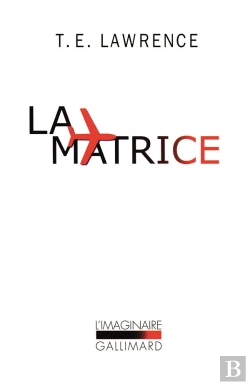 Bertrand.pt - La Matrice ; Notes Ultérieures Par Le Simple Soldat Ross