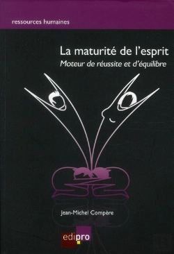 Bertrand.pt - La Maturite De L'Esprit - Moteur De Reussite Et D'Equilibre, 2e Edition