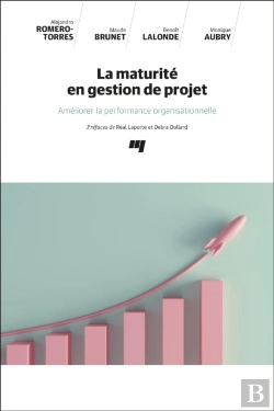 Bertrand.pt - La Maturité En Gestion De Projet