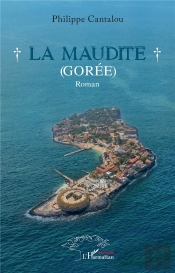 La Maudite - Goree. Roman