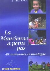 La Maurienne A Petits Pas