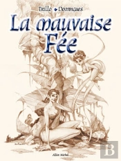 La Mauvaise Fée