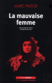 La Mauvaise Femme