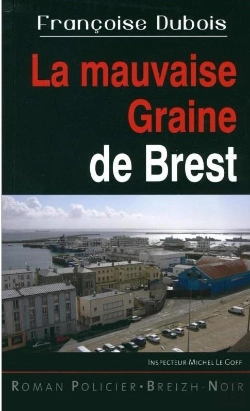Bertrand.pt - La Mauvaise Graine De Brest