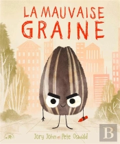 La Mauvaise Graine
