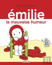 La Mauvaise Humeur D'Emilie