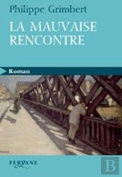 La Mauvaise Rencontre