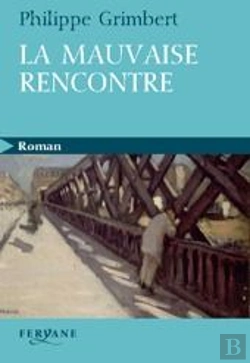 Bertrand.pt - La Mauvaise Rencontre