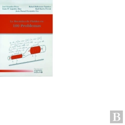 Bertrand.pt - La Mecánica De Fluidos En 100 Problemas