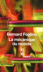 La Mécanique Du Monde