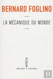 La Mecanique Du Monde