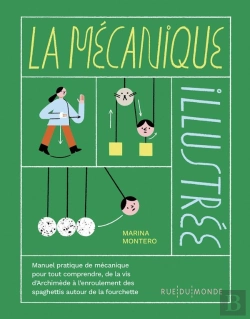 Bertrand.pt - La Mécanique Illustrée : Manuel Pratique De Mécanique Pour Tout Comprendre