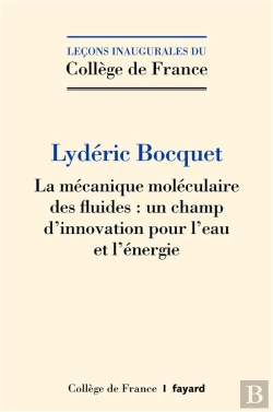 Bertrand.pt - La Mécanique Moléculaire Des Fluides : Un Champ D'Innovation Pour L'Eau Et L'Énergie