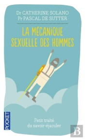 La Mécanique Sexuelle Des Hommes