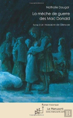 Bertrand.pt - La Mèche De Guerre Des Mac Donald T.3