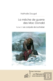 La Mèche De Guerre T.2