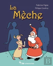 La Mèche