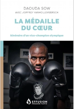 Bertrand.pt - La Médaille Du Coeur : Itinéraire D'Un Vice-Champion Olympique