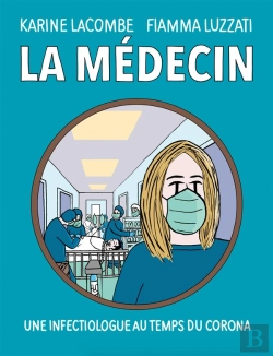 Bertrand.pt - La Médecin : Une Infectiologue Au Temps Du Corona
