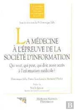 Bertrand.pt - La Medecine A L'Epreuve De La Societe D'Information