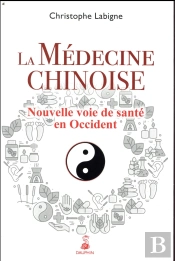 La Médecine Chinoise