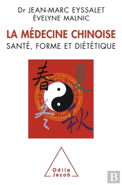 Bertrand.pt - La Médecine Chinoise ; Santé, Forme Et Diététique