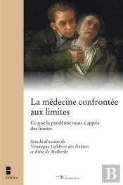 La Medecine Confrontee Aux Limites