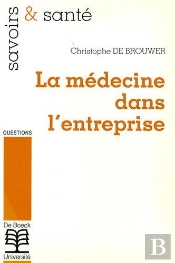 La Medecine Dans L'Entreprise