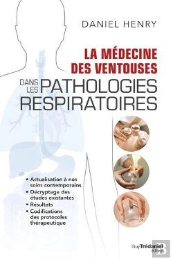 Bertrand.pt - La Medecine Des Ventouses Dans Les Pathologies Respiratoires