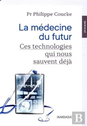 La Medecine Du Futur