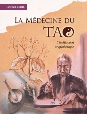 La Médecine Du Tao
