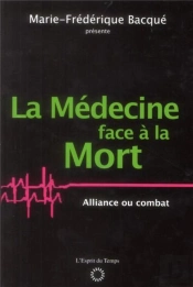 La Medecine Face A La Mort