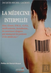 La Médecine Interpellée