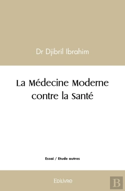 Bertrand.pt - La Médecine Moderne Contre La Santé