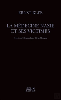 Bertrand.pt - La Medecine Nazie Et Ses Victimes