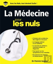La Medecine Pour Les Nuls