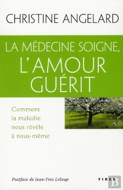 Bertrand.pt - La Médecine Soigne, L'Amour Guérit