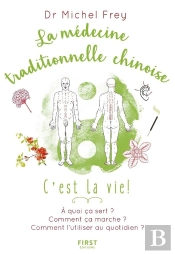 La Médecine Traditionnelle Chinoise