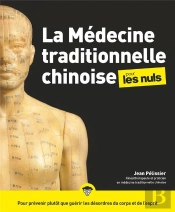 La Medecine Traditionnelle Chinoise Pour Les Nuls
