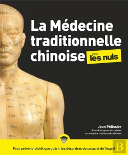 Bertrand.pt - La Medecine Traditionnelle Chinoise Pour Les Nuls