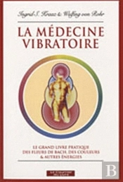 La Médecine Vibratoire