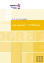 La Mediación En El Proceso Penal