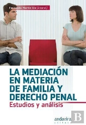 La Mediación En Materia De Familia Y Derecho Penal